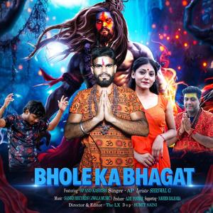 Bhole Ka Bhagat (feat. Ap)