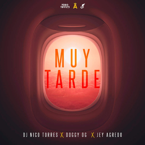 Muy Tarde (feat. Jey Agredo & Guaracha Aleteo Vip)