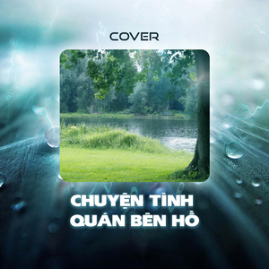Chuyện Tình Quán Bên Hồ (Cover)