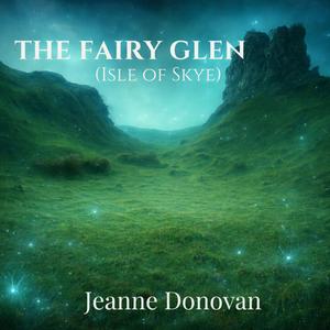 The Fairy Glen (Forest Sprites Mix)