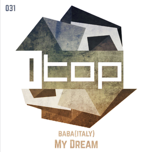My Dream ((Original Mix))