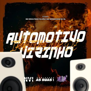 Automotivo Irritador de Vizinho