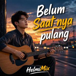 Belum Saatnya Pulang