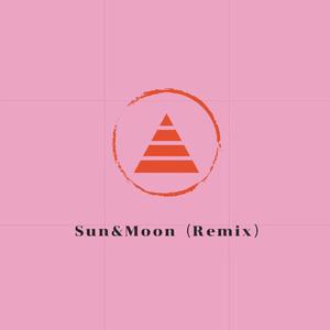 Sun&Moon（Ibrave Remix）