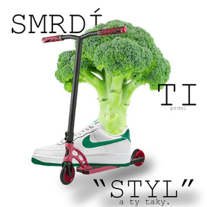 Smrdí Ti Styl