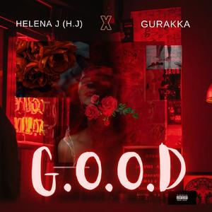 G.O.O.D (feat. Helena J)