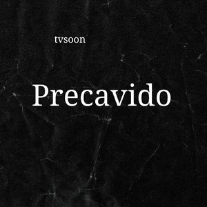 Precavido