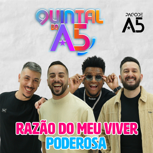 Razão do Meu Viver / Poderosa