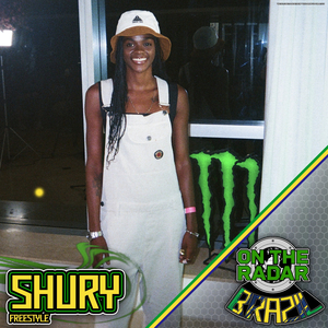 SHURY On The Radar Freestyle