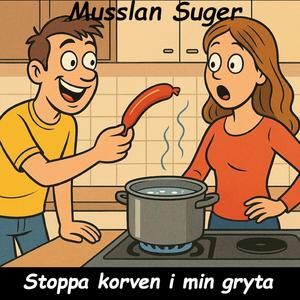 Stoppa Korven i min gryta