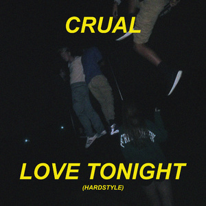 LOVE TONIGHT (HARDSTYLE)