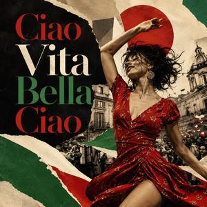 Bella Ciao Vita
