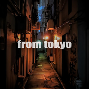 from tokyo