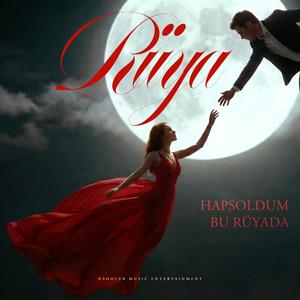Hapsoldum Bu Rüyada