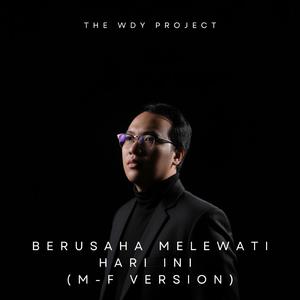 Berusaha Melewati Hari Ini (Female Version)