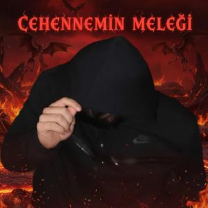 CEHENNEMİN MELEĞİ