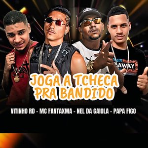 Joga a Tcheca pra Bandido (Brega Funk)