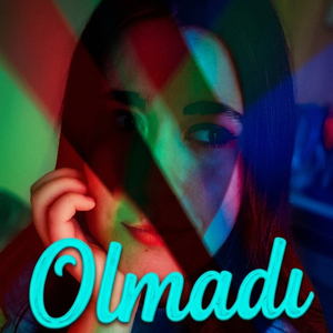 Olmadı