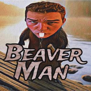 BeaverMan