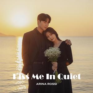 Kiss Me Like It's the First Time