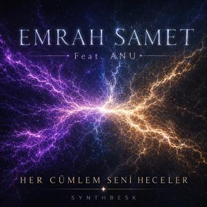 Her Cümlem Seni Heceler (feat. ANU)