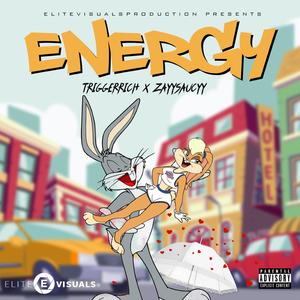 Energy (feat. ZayySaucyy)
