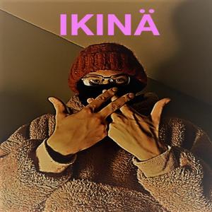 IKINÄ