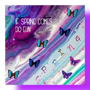 If spring comes