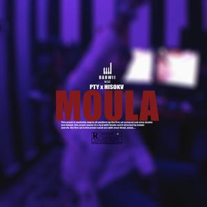 Moula (feat. Hisokv)