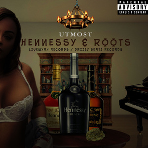 Hennessy & Roots
