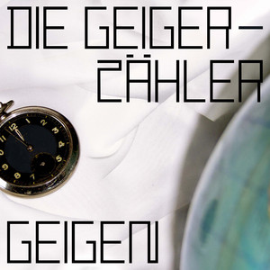 Die Geigerzähler geigen