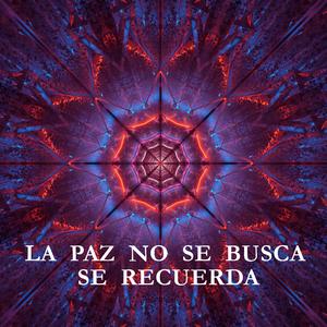 La paz no se busca se recuerda. Respira-Medita-Fluye