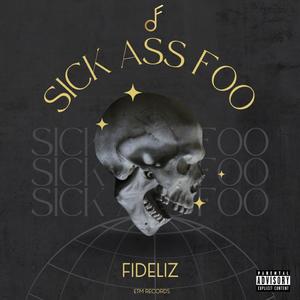 Sick Ass Foo