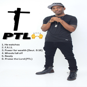 Praise the Lord (P.T.L)