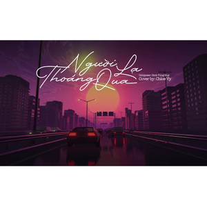 Người Lạ Thoáng Qua