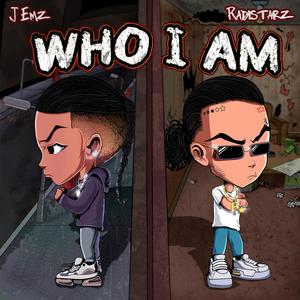Who I Am (feat. J Emz)