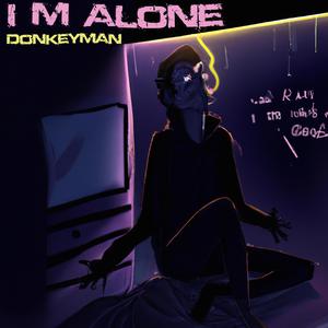 I'm Alone