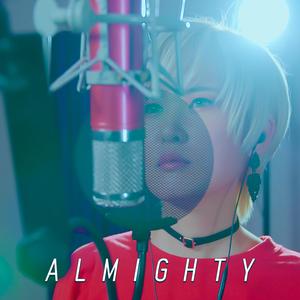 ALMIGHTY~Kamen no Yakusoku