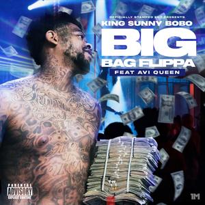Big Bag Flippa (feat. Avi Queen)