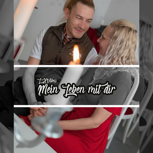 Mein Leben mit Dir
