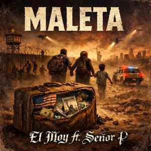 Maleta (feat. Señor P)