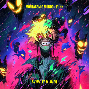 Montagem O Mundo - Funk