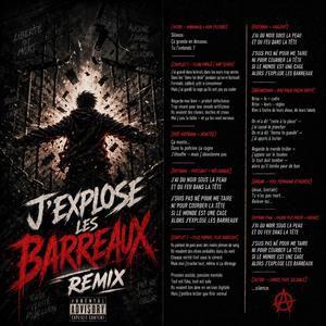 J'explose les barreaux remix (Special Version)