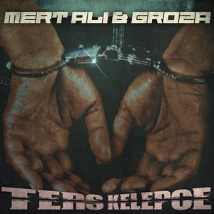 Ters Kelepçe (feat. Groza)