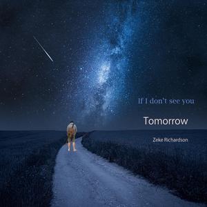 If I Don't See You (Tomorrow)