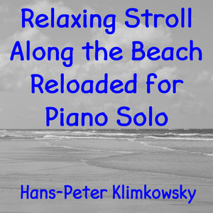 Relaxing Stroll Along the Beach Reloaded for Piano Solo, Pt. 5