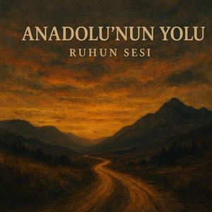 Anadolunun Yolu