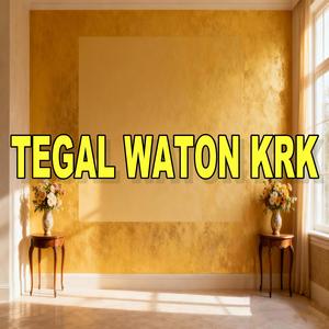 TEGAL WATON KRK