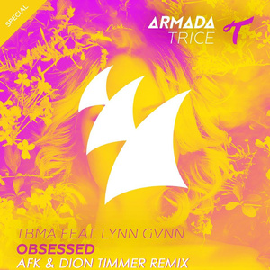 Obsessed (AFK & Dion Timmer Remix)