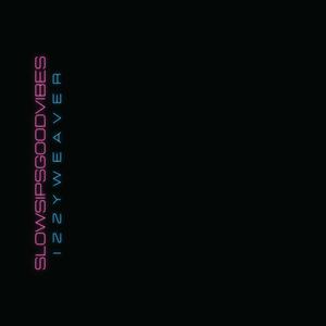 Slow Sips Good Vibes